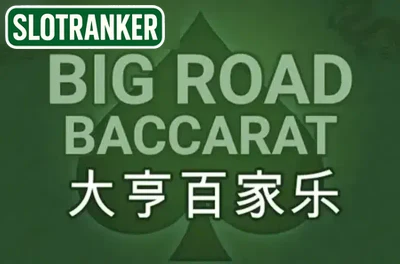 Big Road Baccarat
