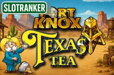 Fort Knox Texas Tea
