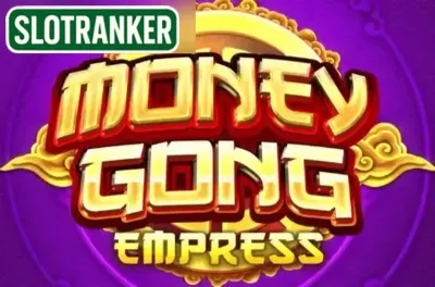 Money Gong Empress