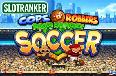Cops 'n' Robbers Bigger Big Money Soccer