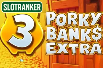 3 Porky Banks Extra