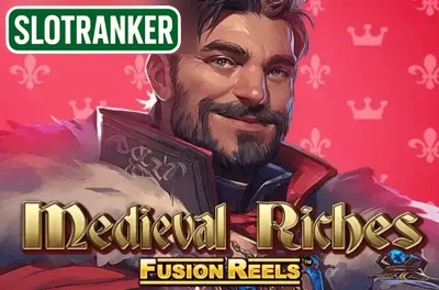 Medieval Riches Fusion Reels