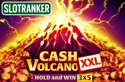Cash Volcano XXL