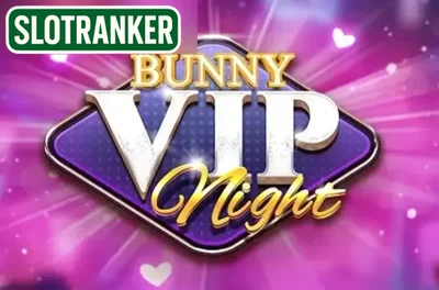 Bunny VIP Night
