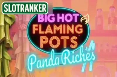 Big Hot Flaming Pots Panda Riches