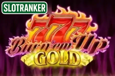 Burn 'em Up Gold