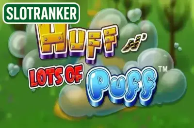 Huff N’ Lots of Puff Grand