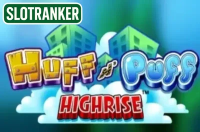 Huff N' Puff Highrise