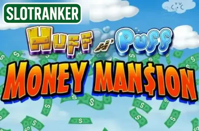 Huff N' Puff Money Mansion