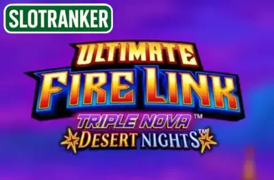 Ultimate Fire Link Triple Nova Desert Nights