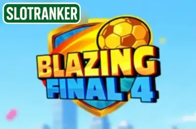 Blazing Final 4