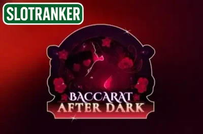 Baccarat After Dark