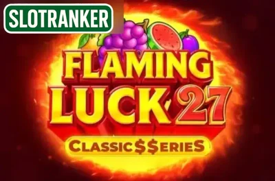 Flaming Luck 27 - Classic Series
