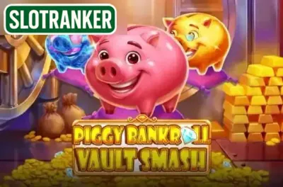 Piggy Bankroll: Vault Smash