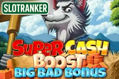 Super Cash Boost: Big Bad Bonus