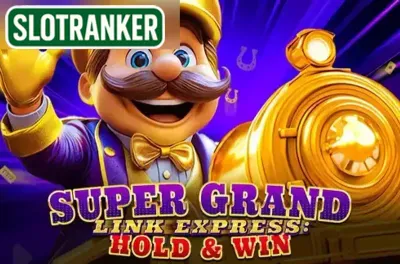 Super Grand Link Express: Hold & Win