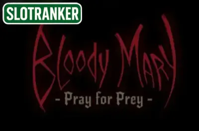 Bloody Mary: Pray for Prey