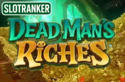Dead Man's Riches