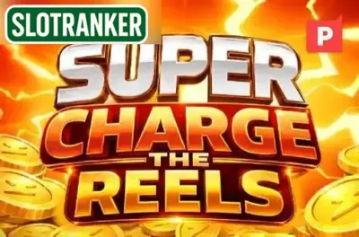 Super Charge the Reels