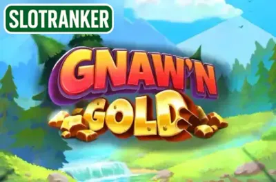 Gnaw’n Gold