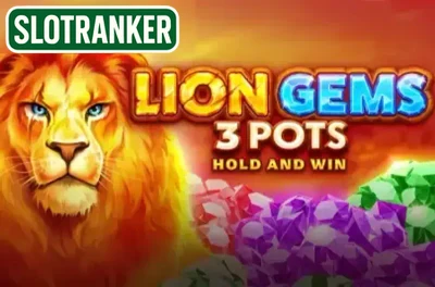 Lion Gems 3 Pots: Hold and Win