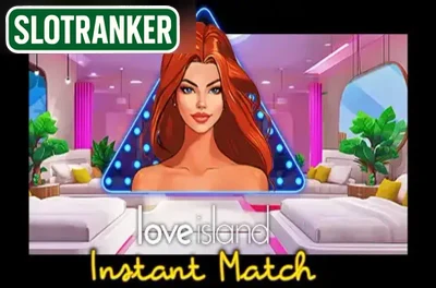 Love Island - Instant Match