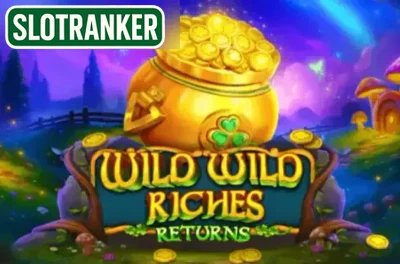 Wild Wild Riches Returns