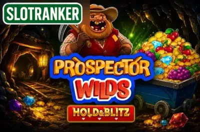 Prospector Wilds Hold & Blitz