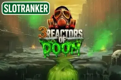 3 Reactors of Doom
