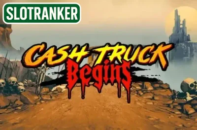 Cash Truck Begins