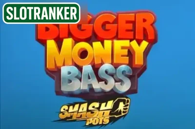 Bigger Money Bass Smash Pots