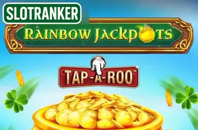 Rainbow Jackpots Tap-A-Roo
