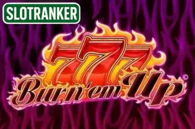 777 Burn' Em Up