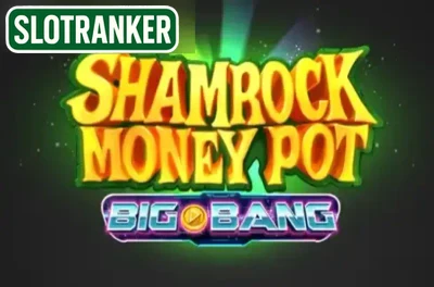 Shamrock Money Pot Big Bang