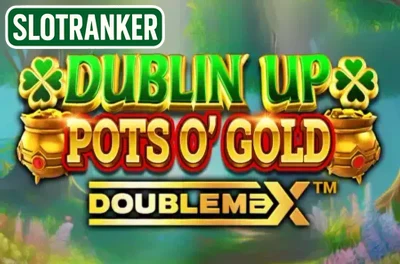 Dublin Up Pots O'Gold