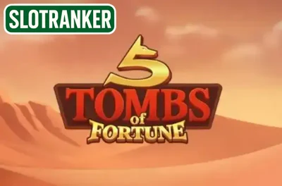 5 Tombs of Fortune