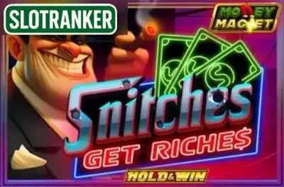 Snitches Get Riches