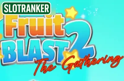 Fruit Blast 2 The Gathering