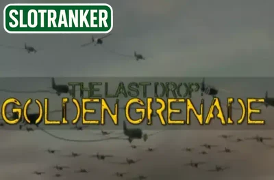 The Last Drop Golden Grenade