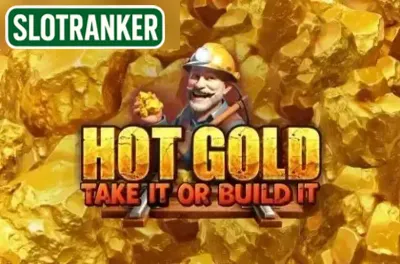 Hot Gold Take It or Build It