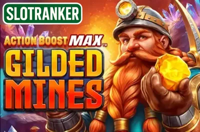 Action Boost Max Gilded Mines