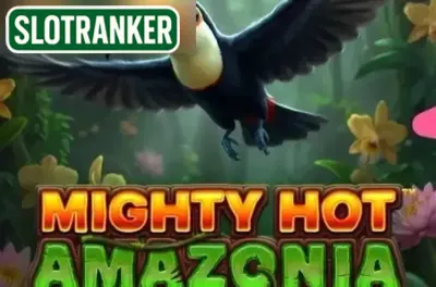 Mighty Hot Amazonia