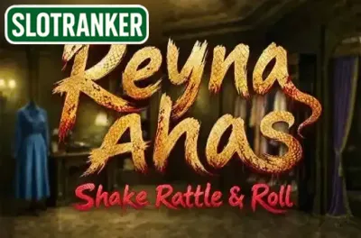 Shake Rattle & Roll: Reyna Ahas