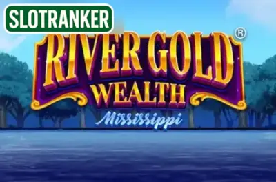 River Gold Wealth – Mississippi